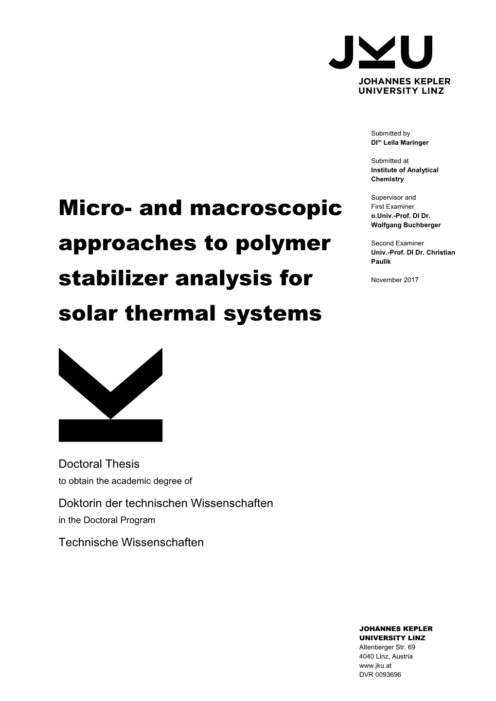 And Macroscopic Approaches to Polymer Stabilizer Analysis for Solar Thermal Systems