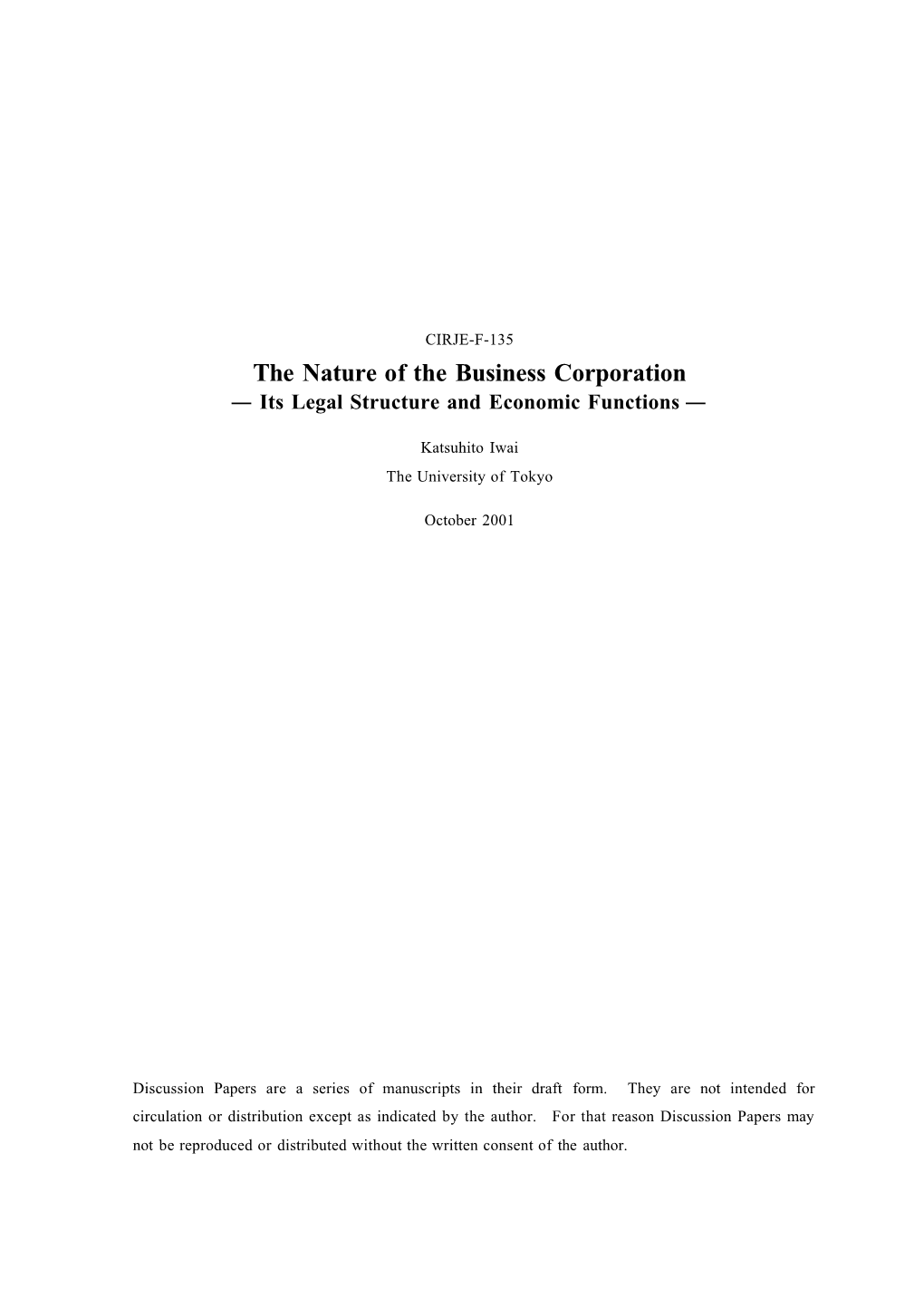 Persons, Things and Corporations: the Corporate Personality Controversy and Comparative Corporate Governance,” American Journal of Comparative Law 47, Pp.583-632