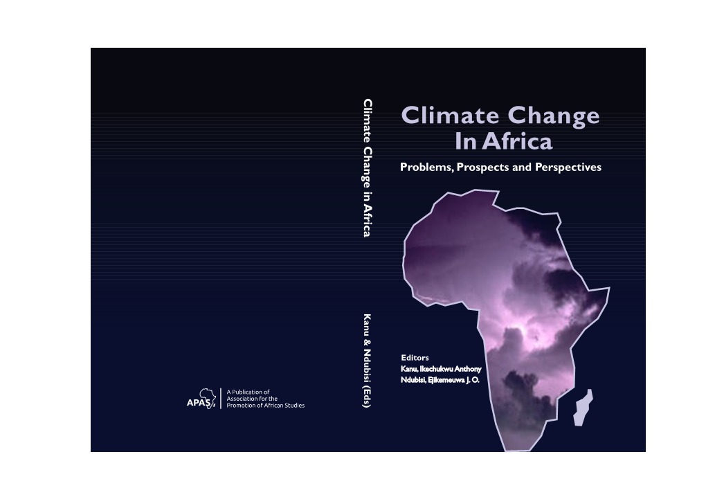 Climate Change in Africa Problems, Prospects and Perspectives E in Africa Kan U & Ndubisi (Eds)