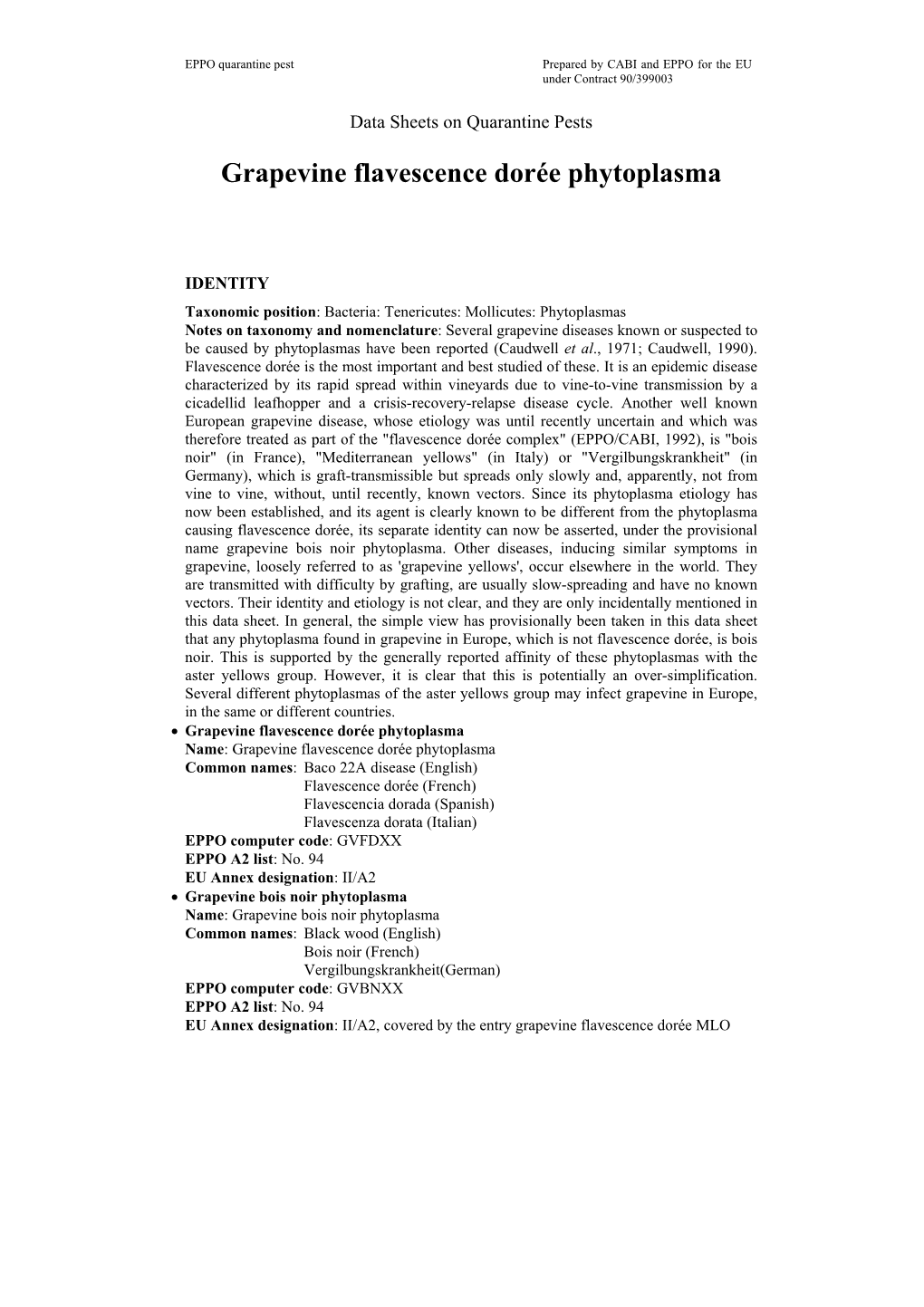 Data Sheet on Grapevine Flavescence Dorée Phytoplasma