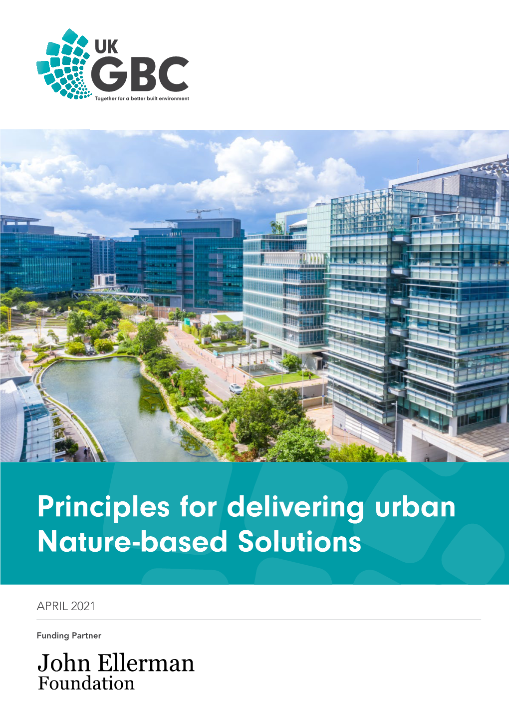Principles for Delivering Urban Nature-Based Solutions