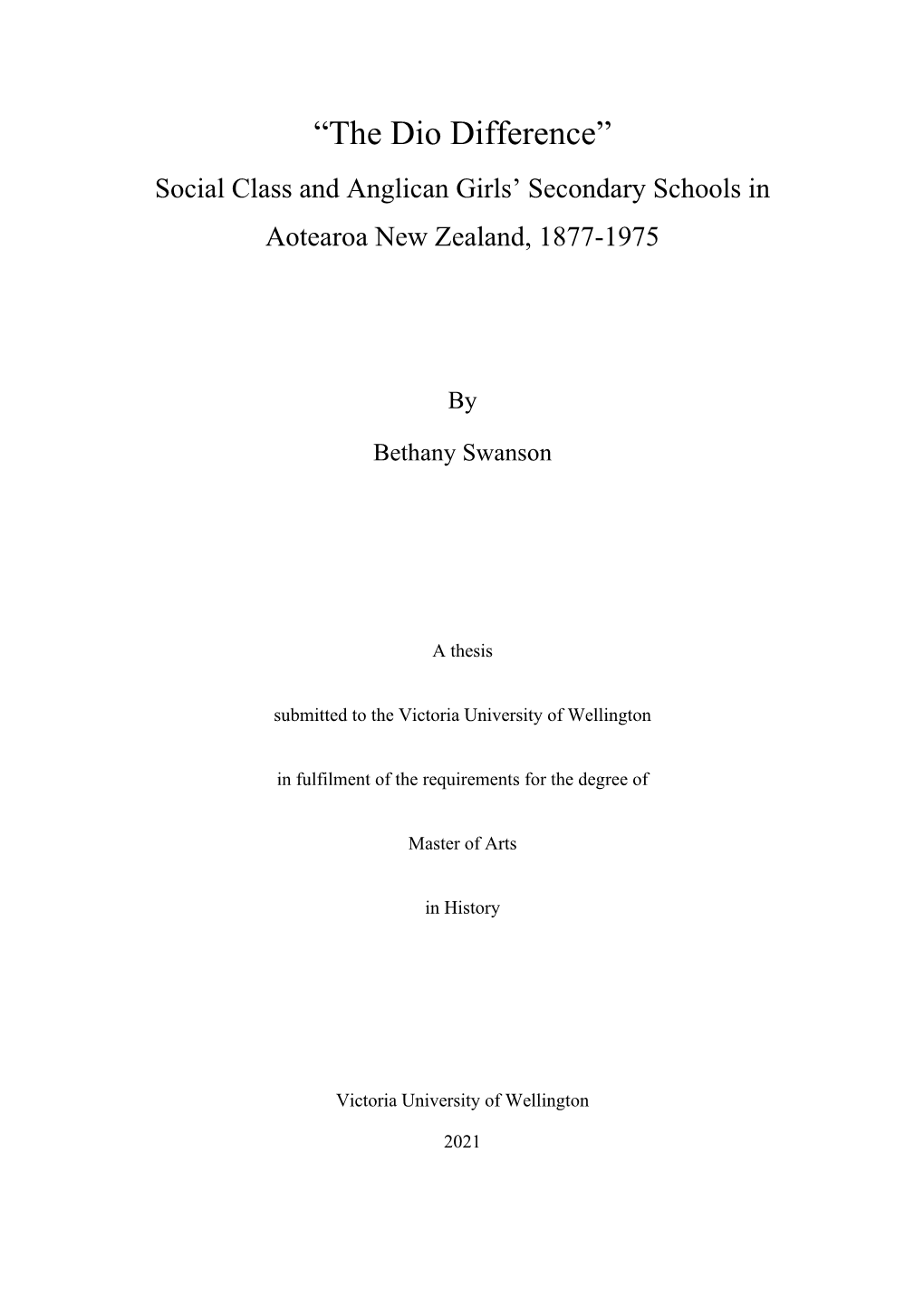 “The Dio Difference” Social Class and Anglican Girls’ Secondary Schools in Aotearoa New Zealand, 1877-1975
