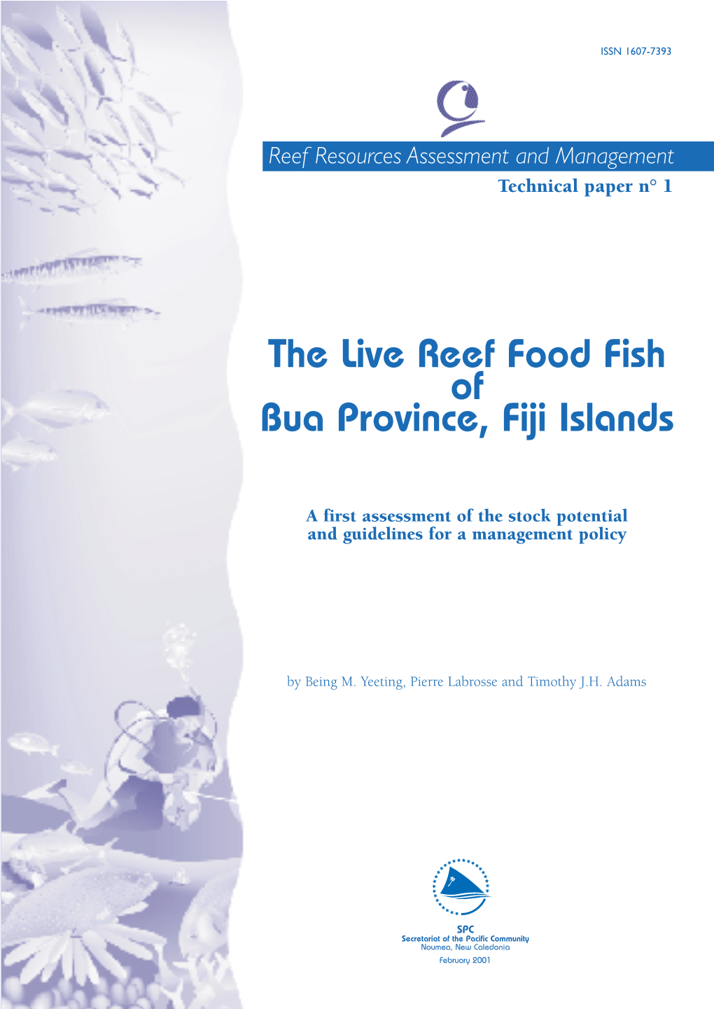 The Live Reef Food Fish of Bua Province, Fiji Islands