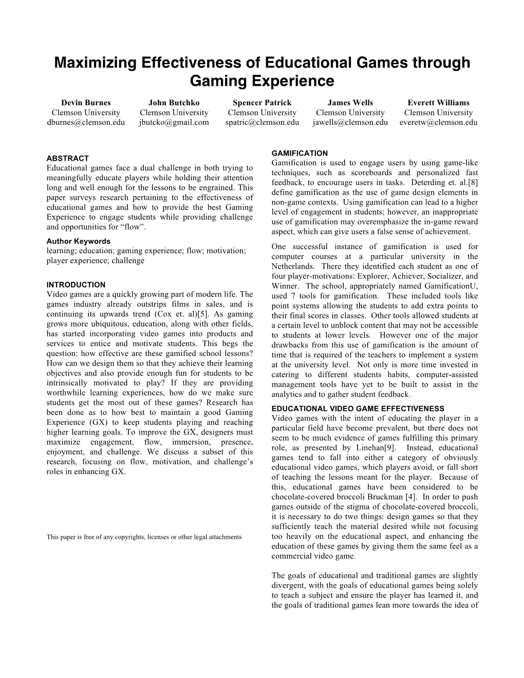 Maximizing Effectiveness of Educational Games Through Gaming Experience