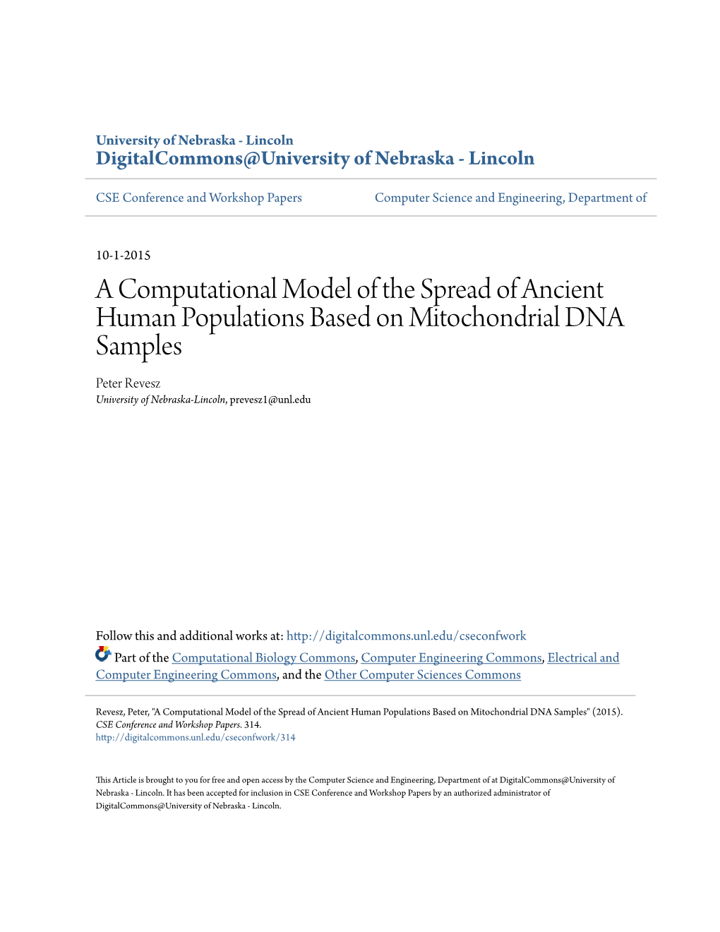 A Computational Model of the Spread of Ancient Human Populations Based on Mitochondrial DNA Samples Peter Revesz University of Nebraska-Lincoln, Prevesz1@Unl.Edu