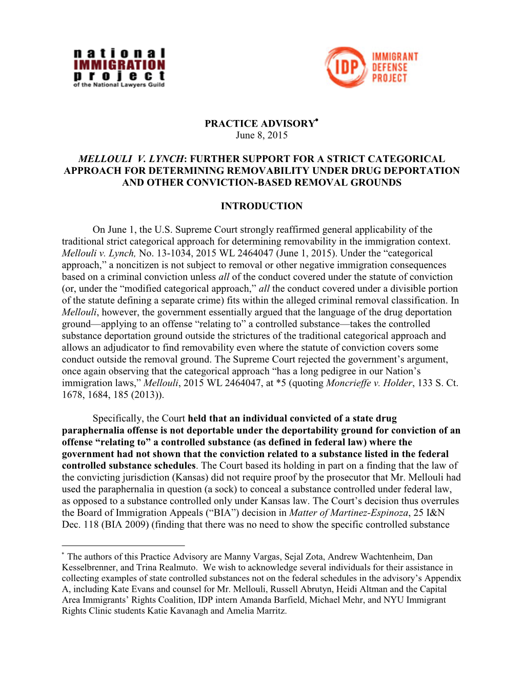 Mellouli V. Lynch: Further Support for a Strict Categorical Approach for Determining Removability Under Drug Deportation and Other Conviction-Based Removal Grounds