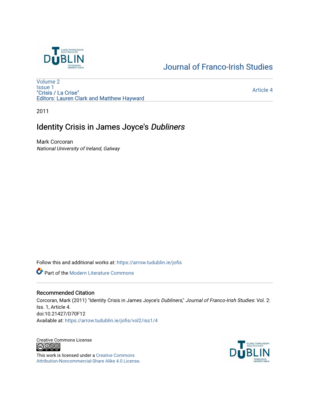 Identity Crisis in James Joyce's <I>Dubliners</I>