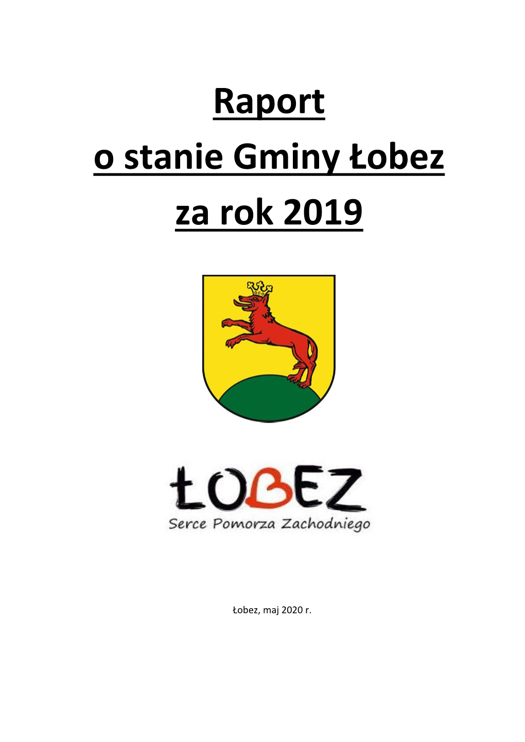 Raport O Stanie Gminy Łobez Za 2019