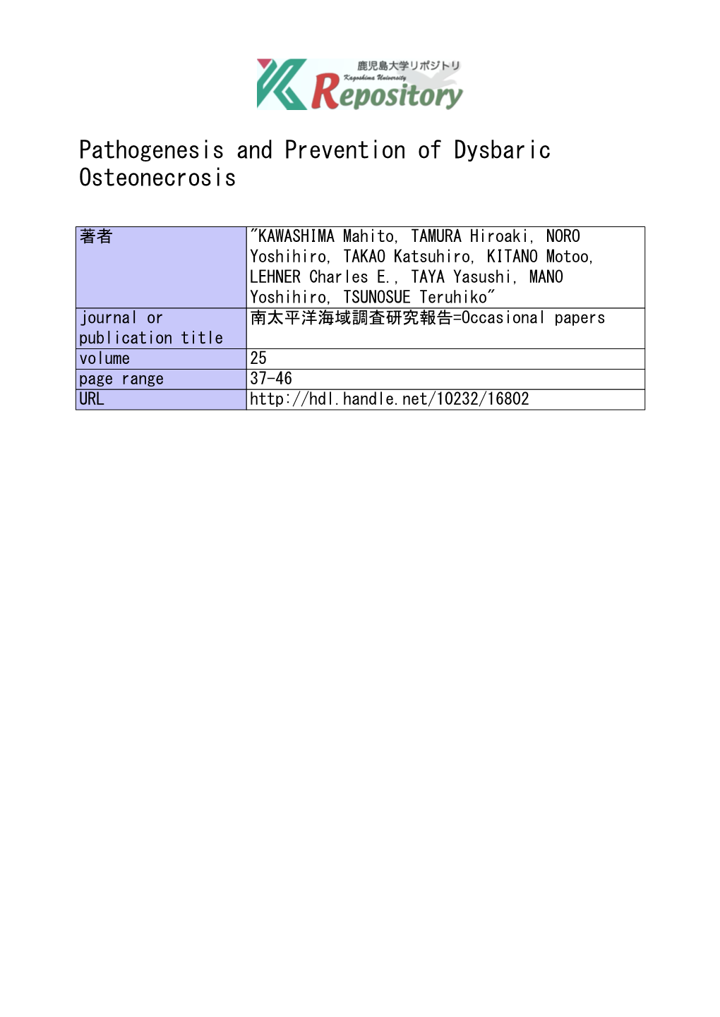 Pathogenesis and Prevention of Dysbaric Osteonecrosis