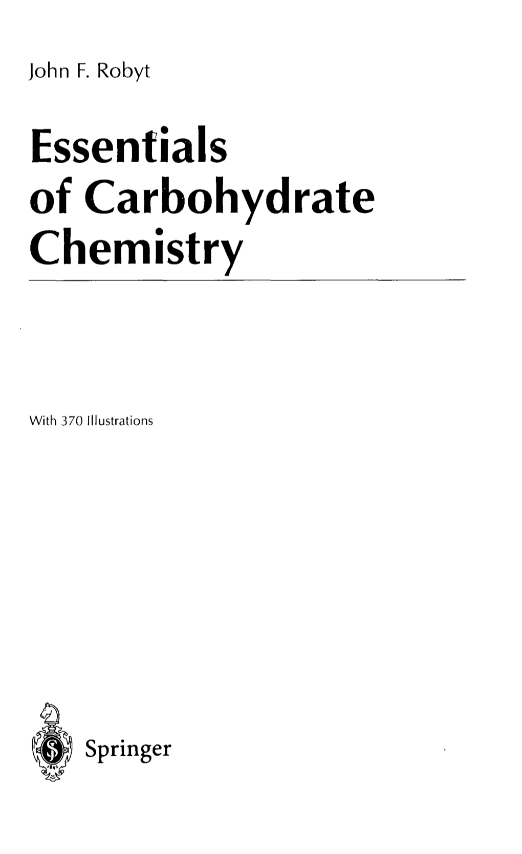 Essentials of Carbohydrate Chemistry