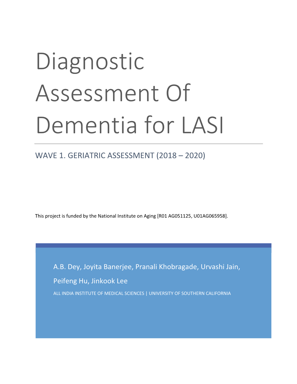 Diagnostic Assessment of Dementia for LASI