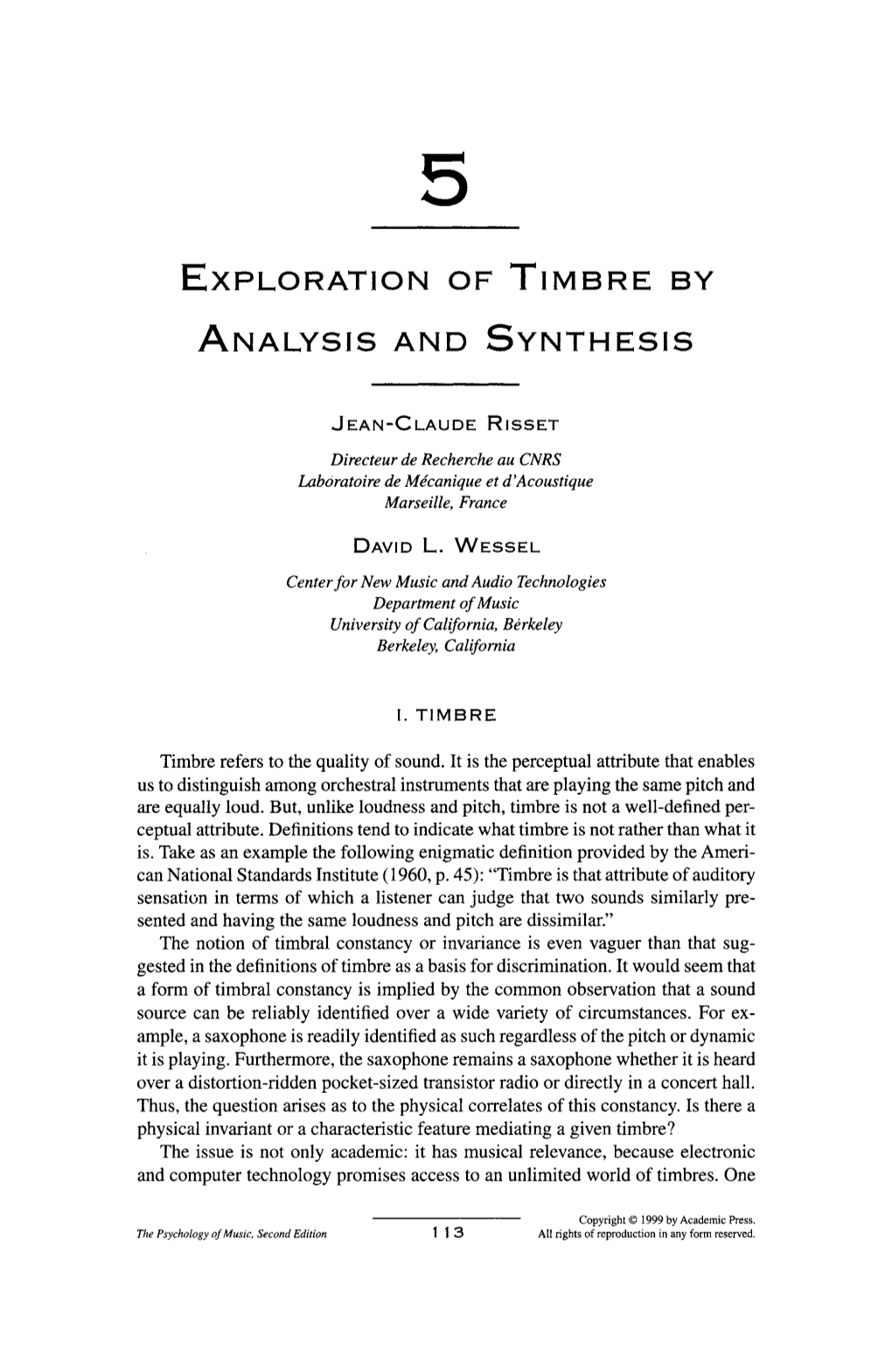 Exploration of Timbre by Analysis and Synthesis 115