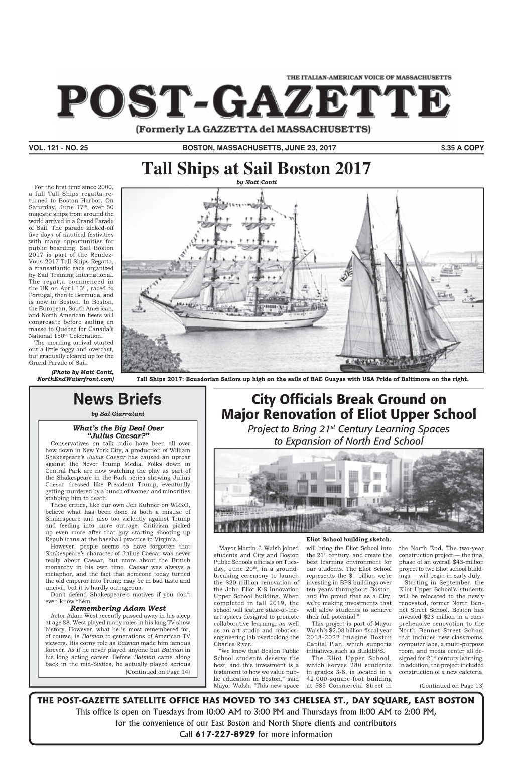 Tall Ships at Sail Boston 2017 by Matt Conti for the ﬁ Rst Time Since 2000, a Full Tall Ships Regatta Re- Turned to Boston Harbor