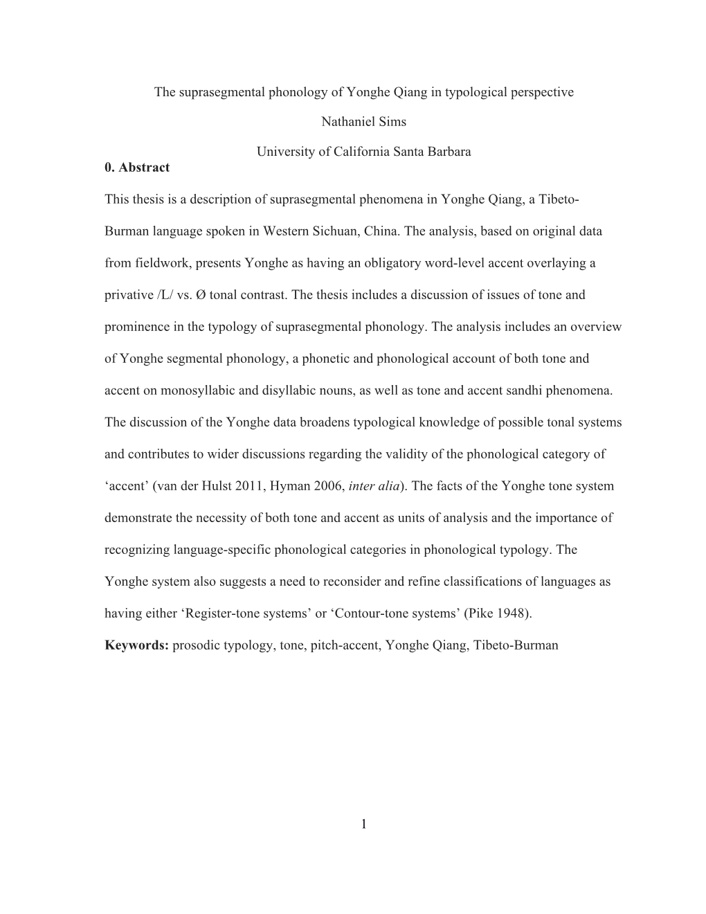 The Suprasegmental Phonology of Yonghe Qiang in Typological Perspective