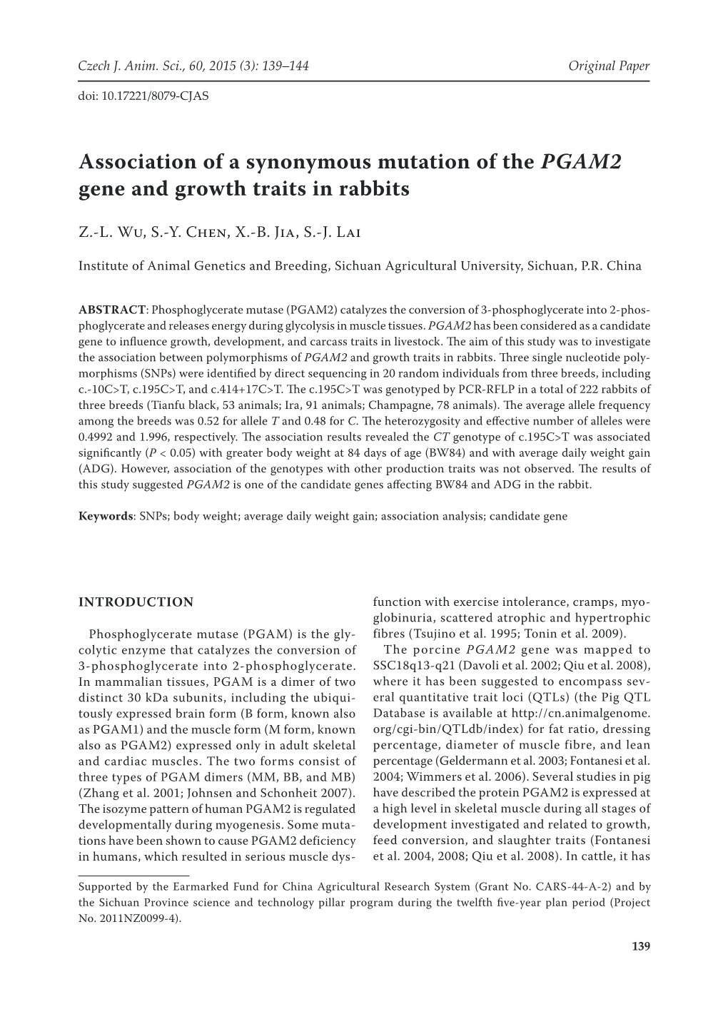 Association of a Synonymous Mutation of the PGAM2 Gene and Growth Traits in Rabbits