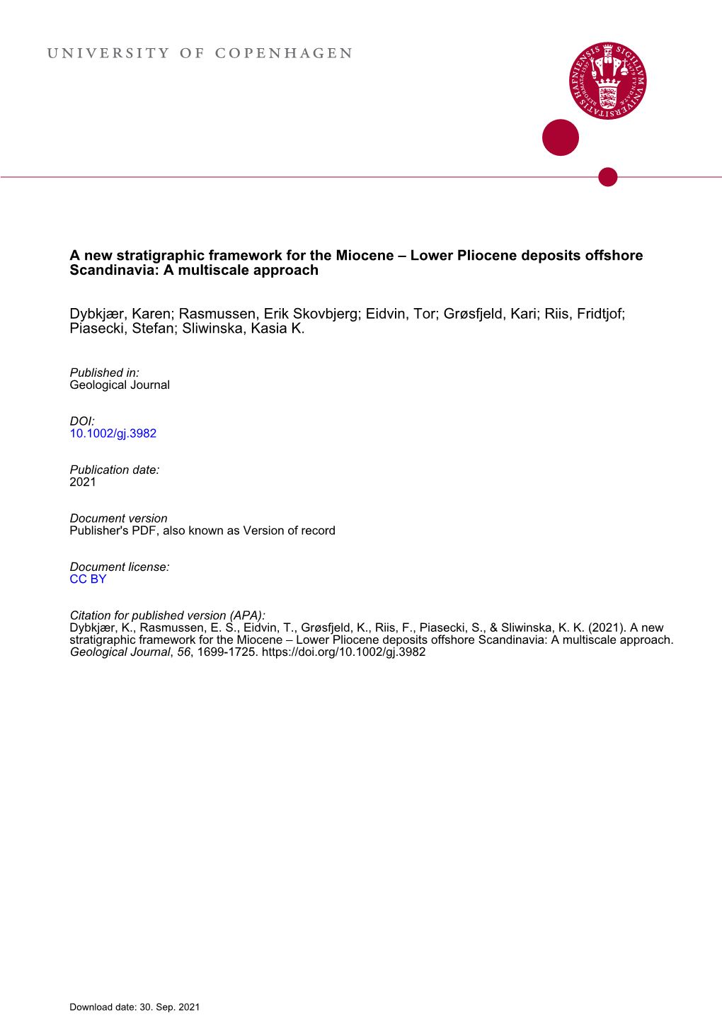 A New Stratigraphic Framework for the Miocene – Lower Pliocene Deposits Offshore Scandinavia: a Multiscale Approach