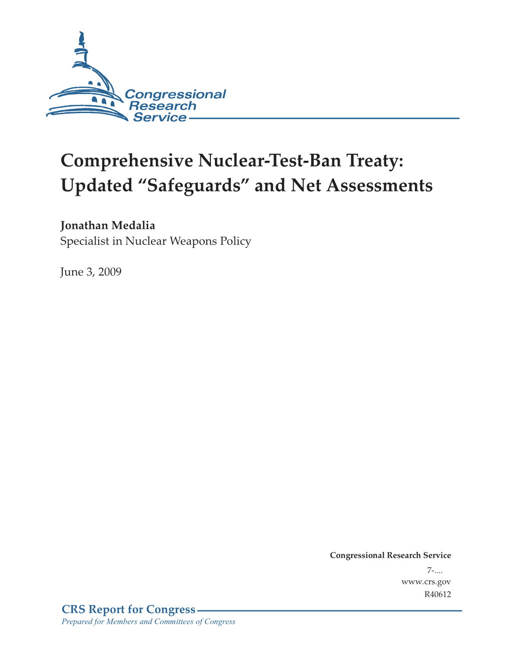 Comprehensive Nuclear-Test-Ban Treaty: Updated “Safeguards” and Net Assessments