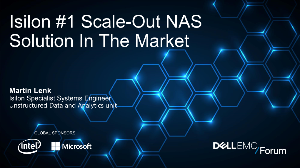 Isilon #1 Scale-Out NAS Solution in the Market
