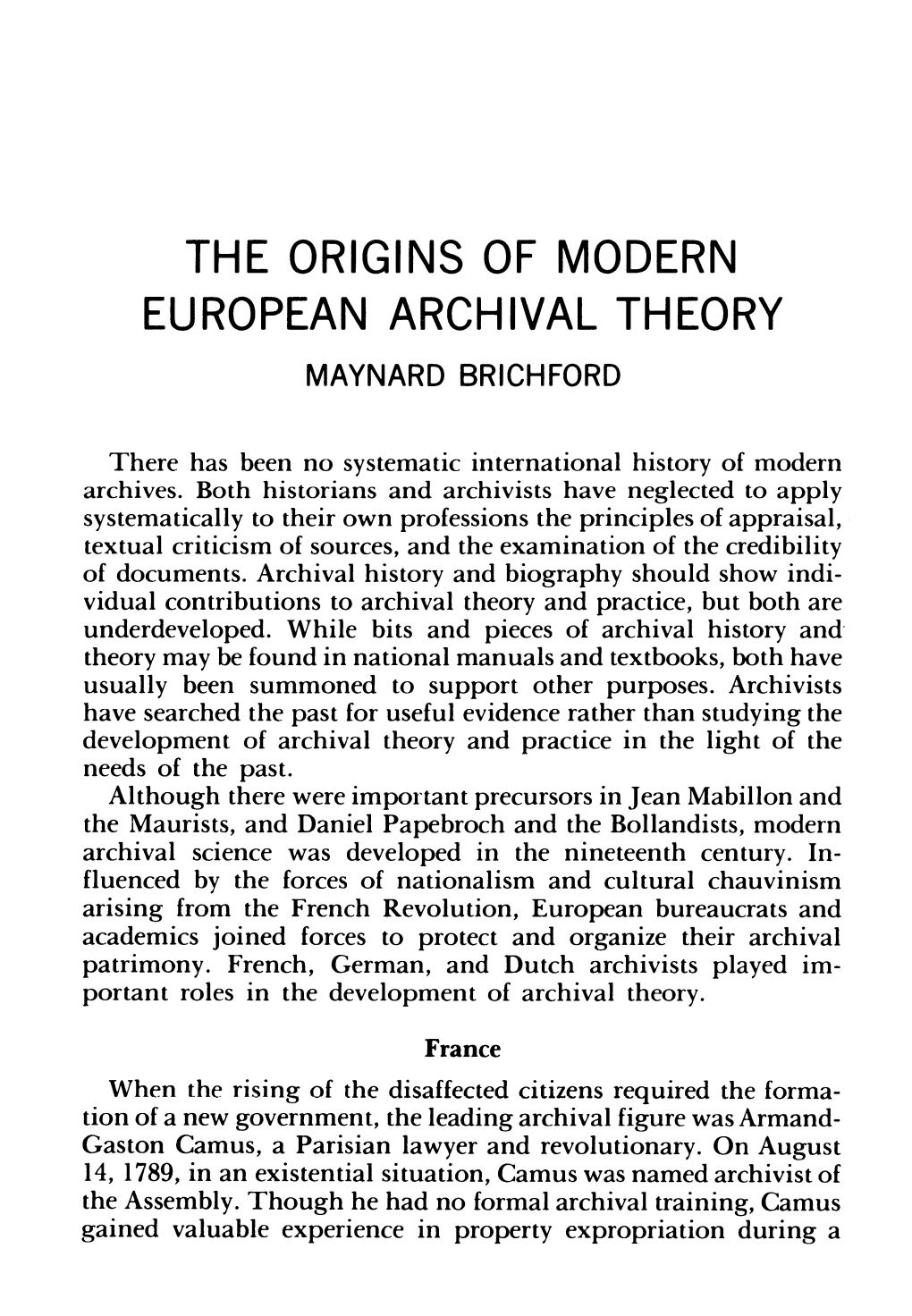 The Origins of Modern European Archival Theory Maynard Brichford