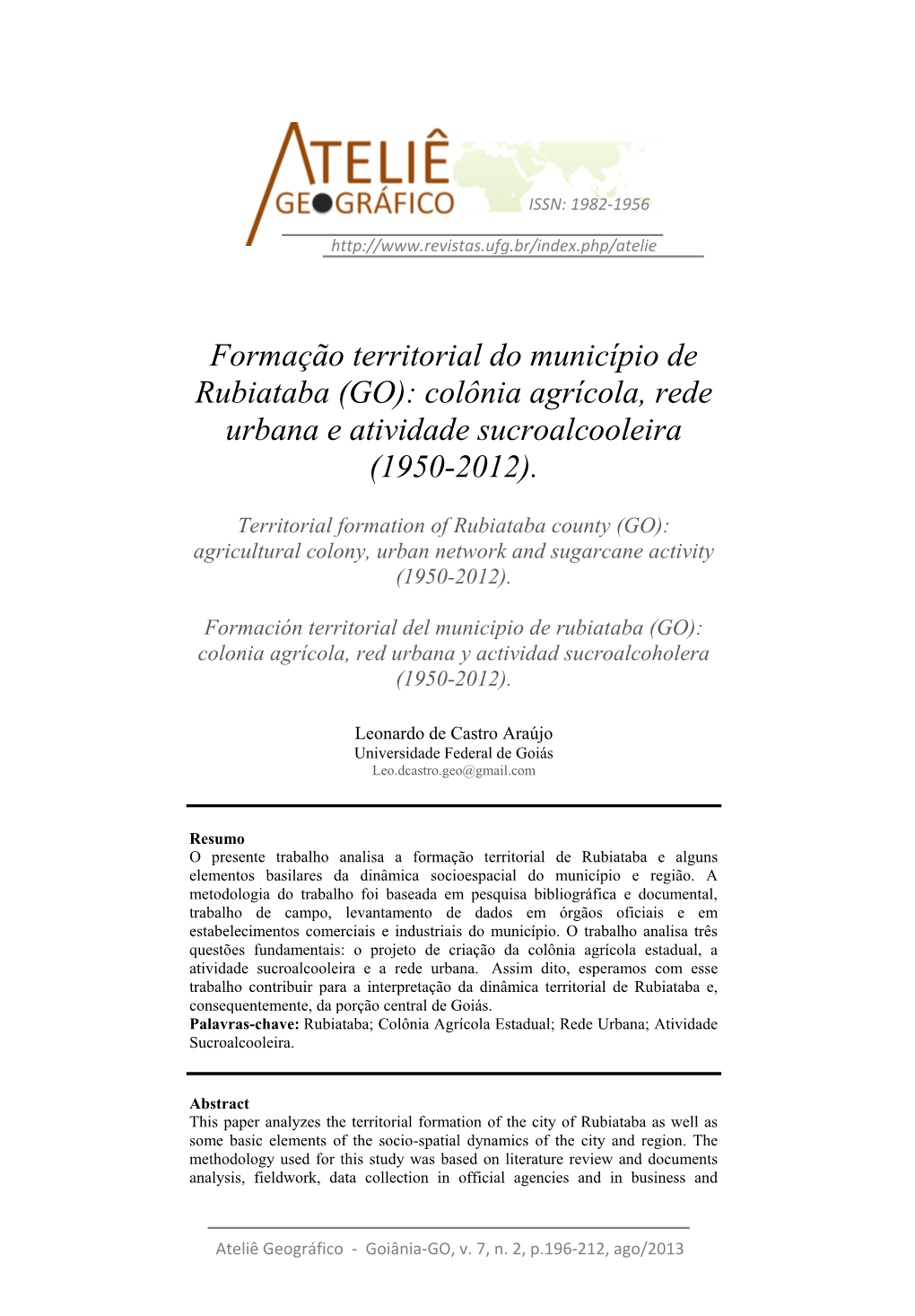 Formação Territorial Do Município De Rubiataba (GO): Colônia Agrícola, Rede Urbana E Atividade Sucroalcooleira (1950-2012)