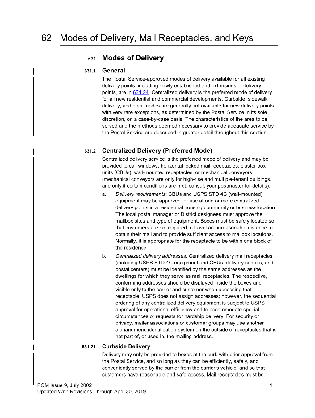 Modes of Delivery, Mail Receptacles, and Keys