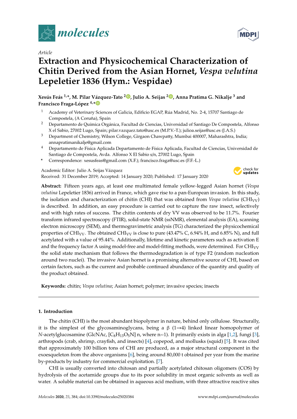 Extraction and Physicochemical Characterization of Chitin Derived from the Asian Hornet, Vespa Velutina Lepeletier 1836 (Hym.: Vespidae)