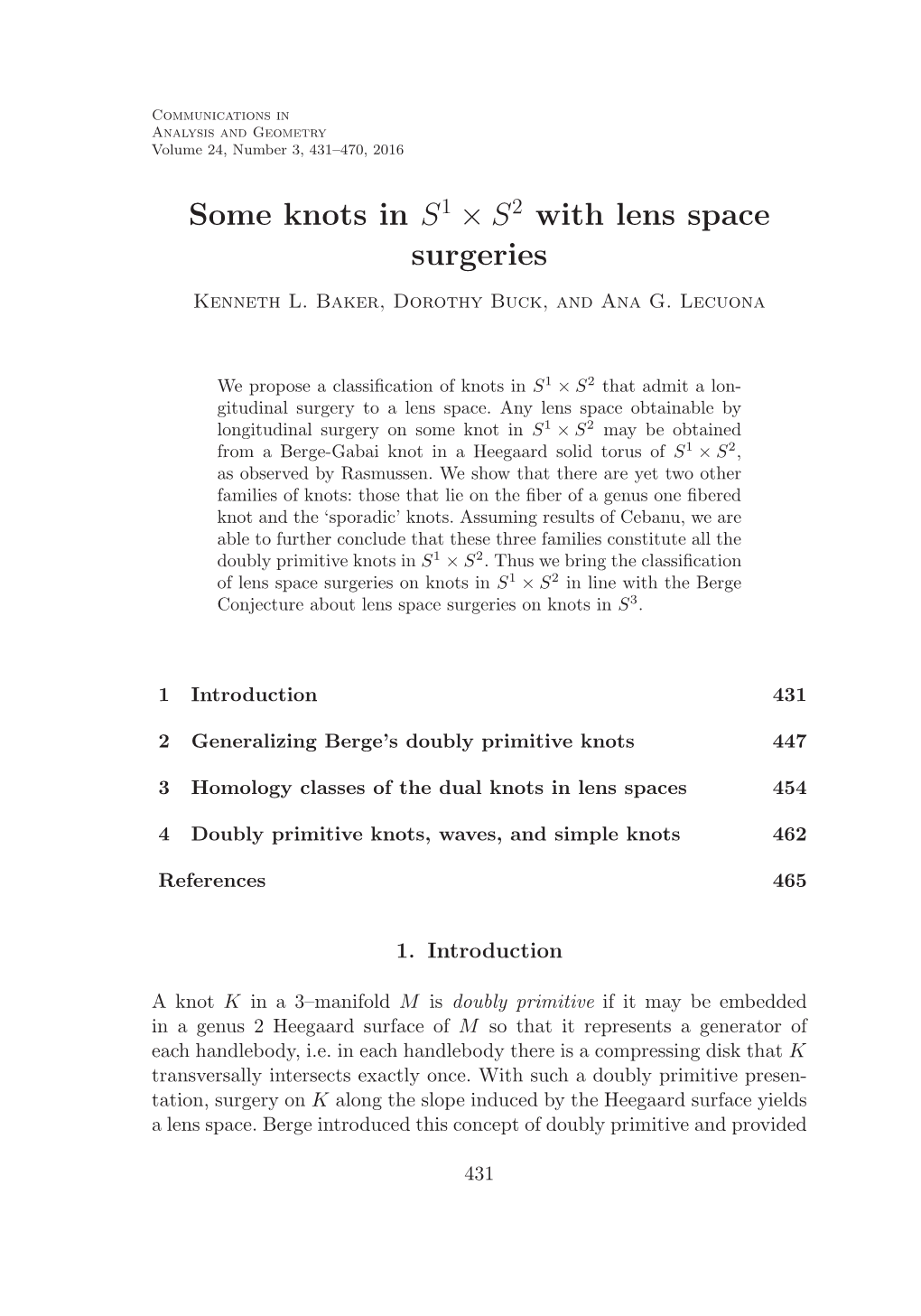 Some Knots in S1 × S2 with Lens Space Surgeries Kenneth L