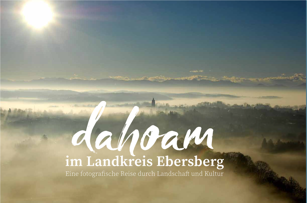 Dahoam Im Landkreis Ebersberg