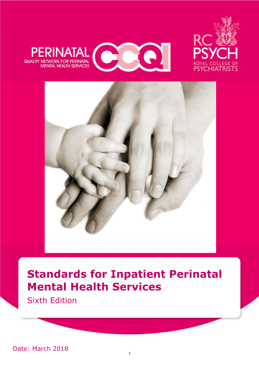 Standards for Inpatient Perinatal Mental Health Services