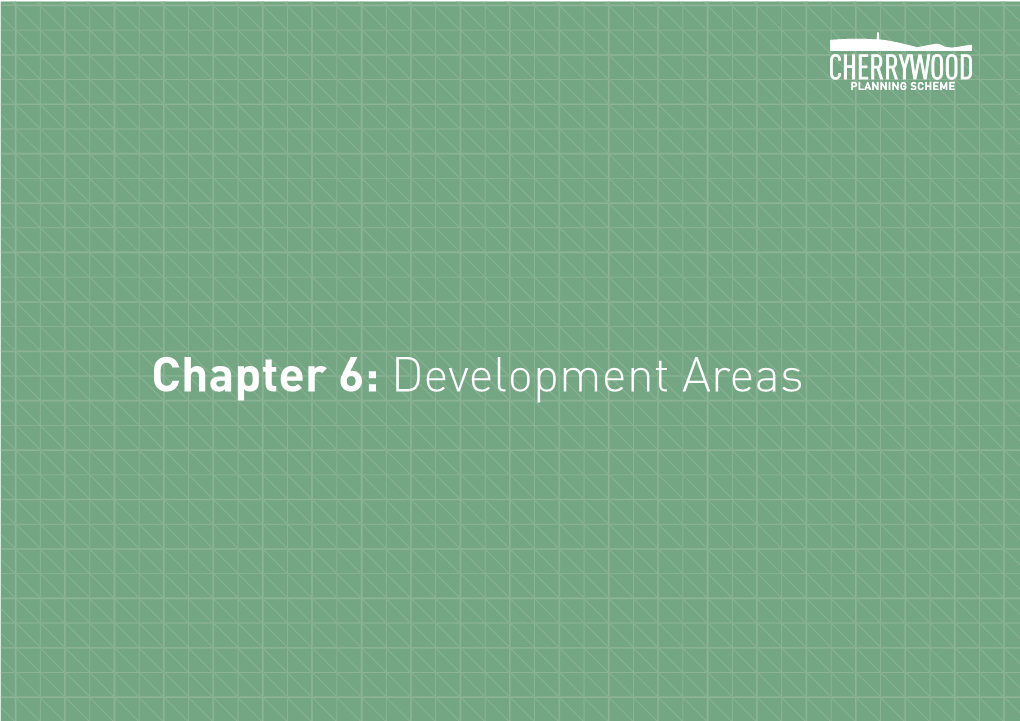 Chapter 6: Development Areas 6 Development Areas
