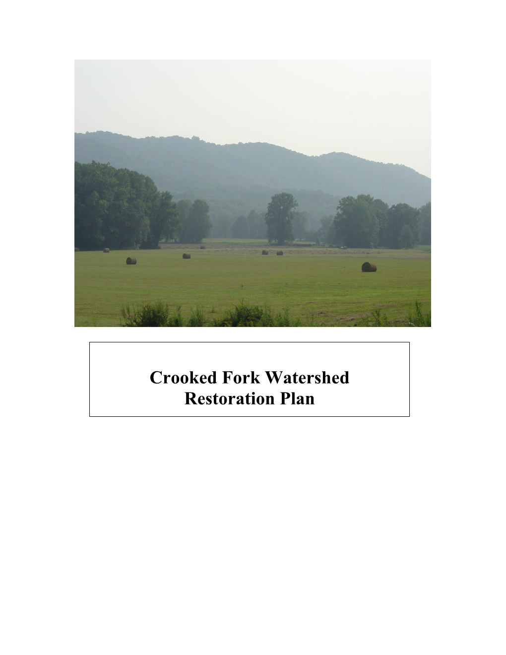 Crooked Fork Watershed Restoration Plan