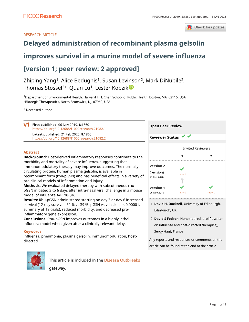 Delayed Administration of Recombinant Plasma Gelsolin Improves Survival in a Murine Model of Severe Influenza [Version 1; Peer Review: 2 Approved]