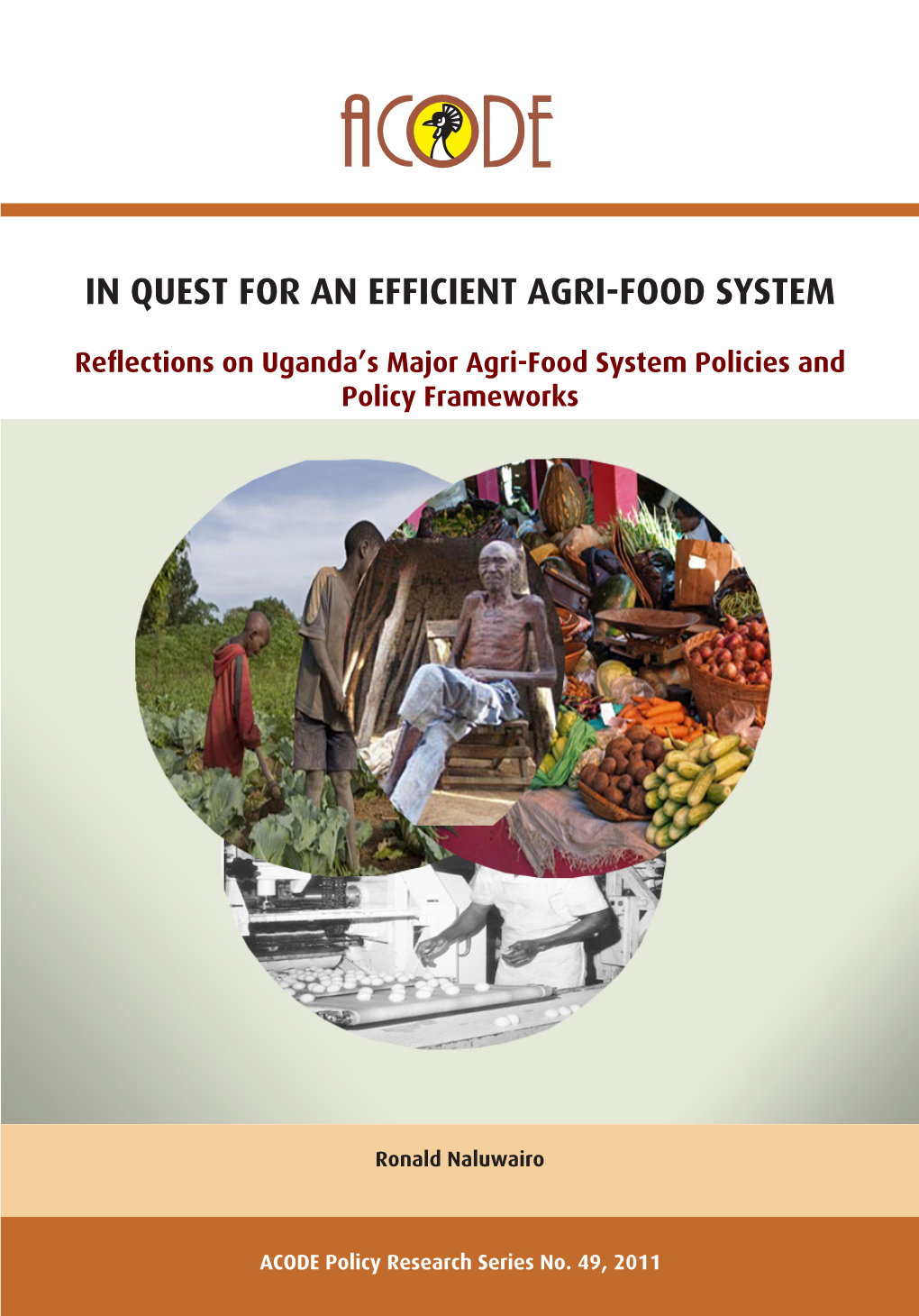 In Quest for an Efficient Agri-Food System