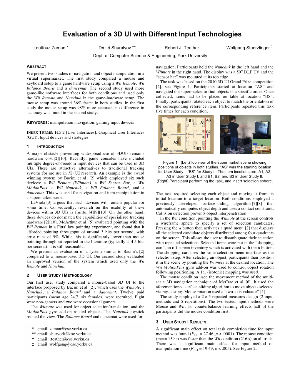 Evaluation of a 3D UI with Different Input Technologies