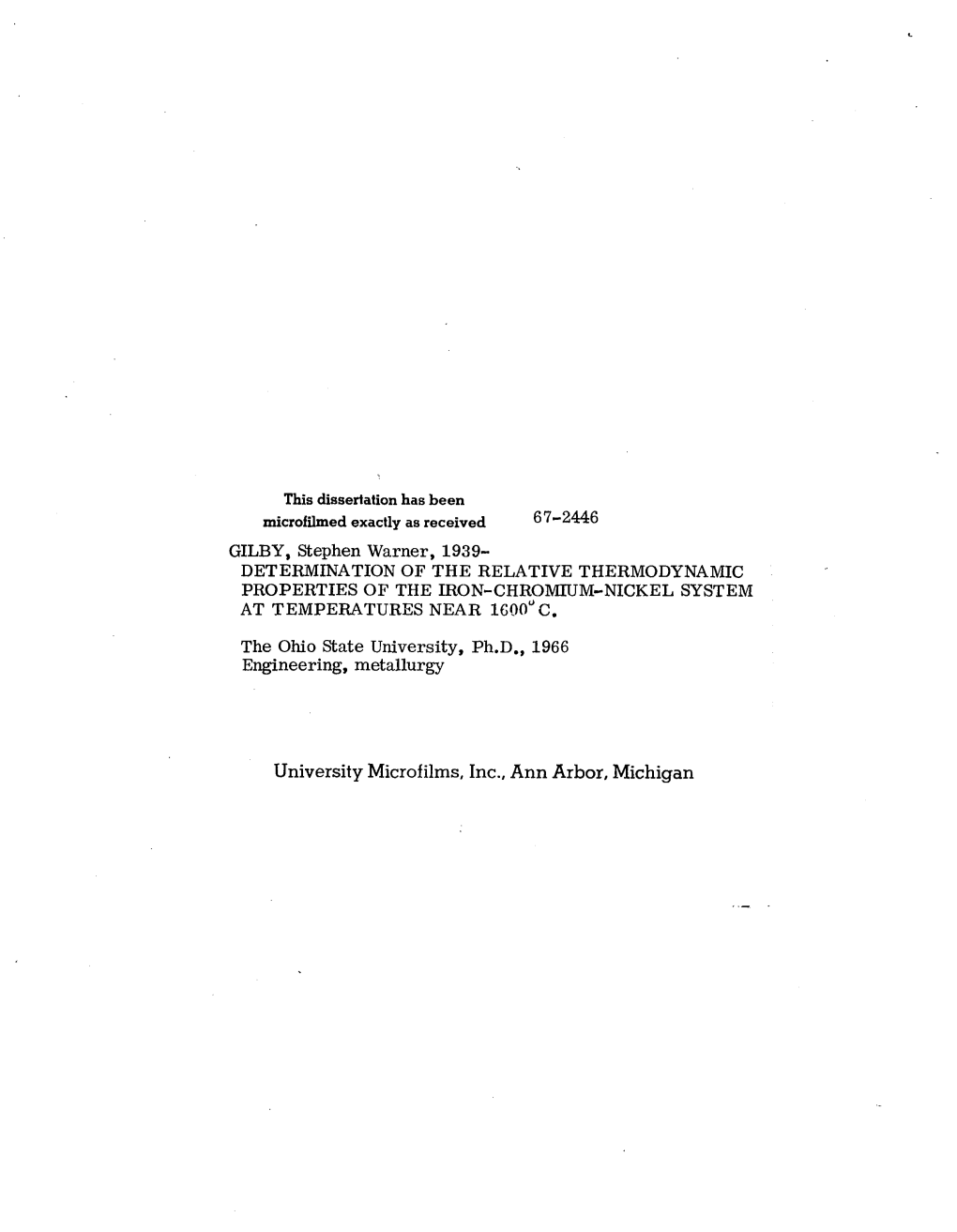 Determination of the Relative Thermodynamic Properties of the Iron-Chromium-Nickel System at Temperatures Near 1600° C