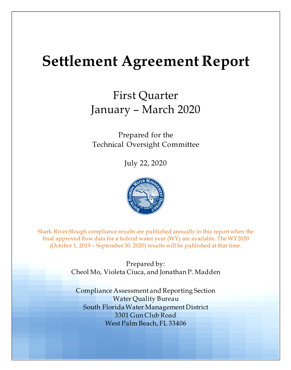 Settlement Agreement Report, January – March 2020