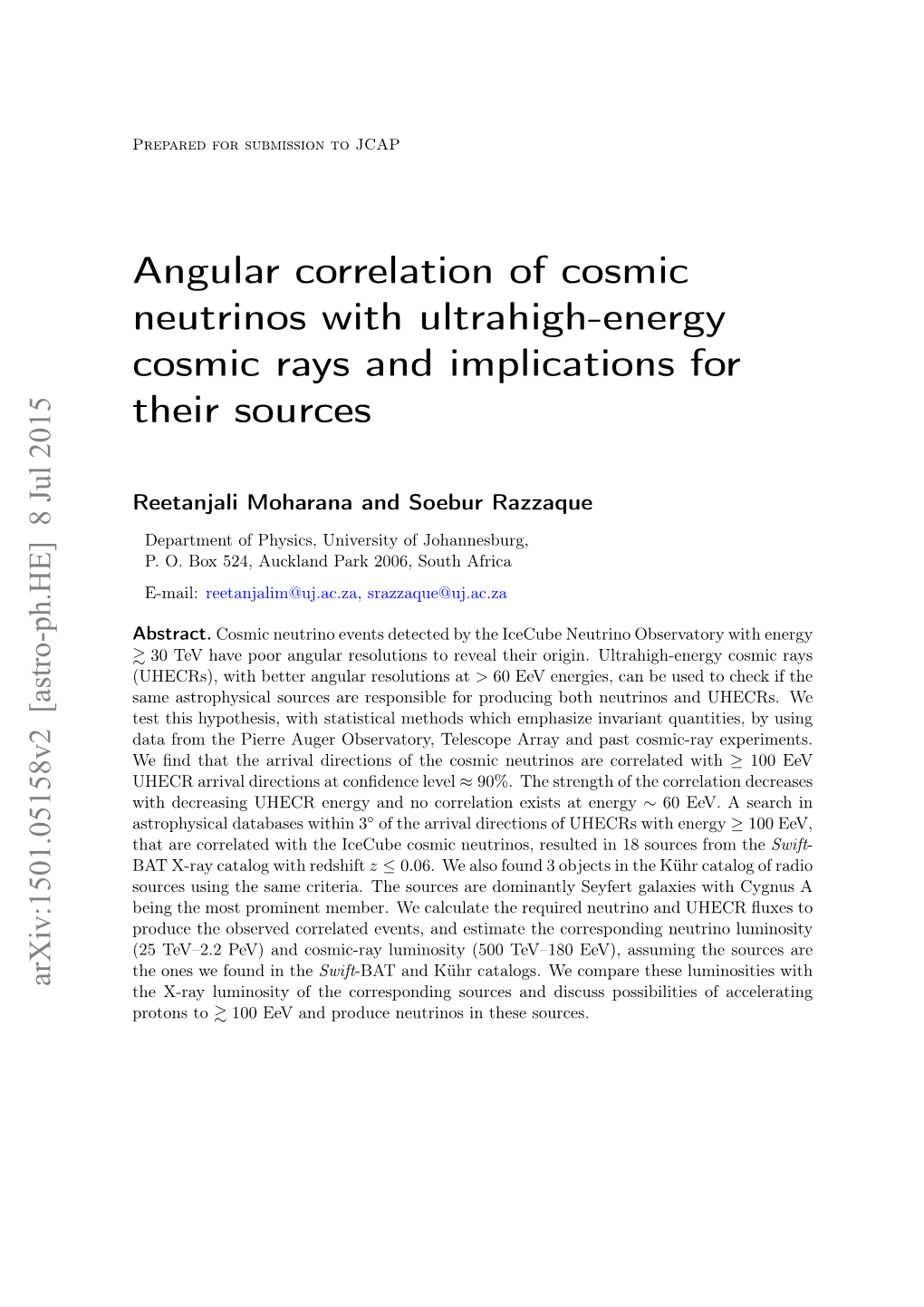 Angular Correlation of Cosmic Neutrinos with Ultrahigh-Energy Cosmic Rays and Implications for Their Sources