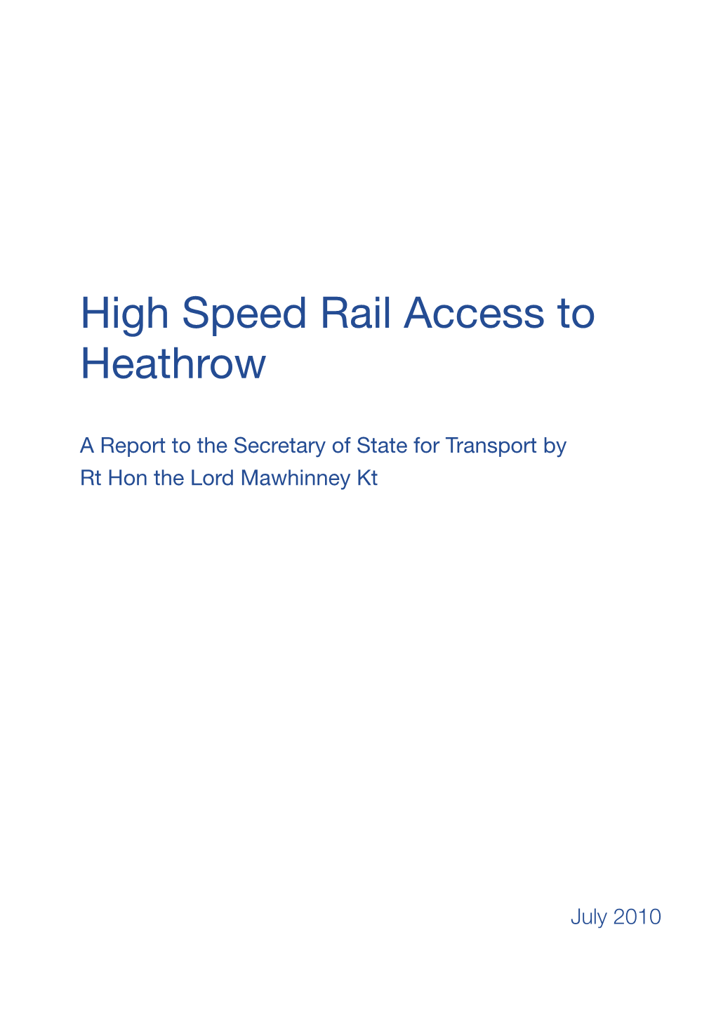 High Speed Rail Access to Heathrow