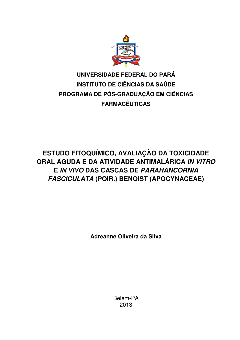 Estudo Fitoquímico, Avaliação Da Toxicidade Oral Aguda E