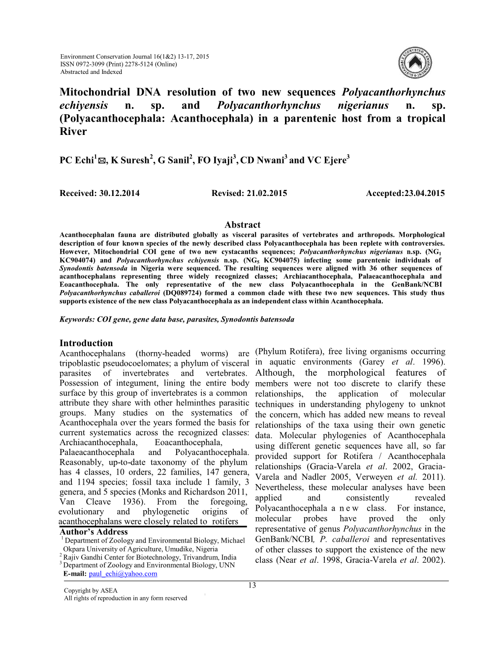 Mitochondrial DNA Resolution of Two New Sequences Polyacanthorhynchus Echiyensis N