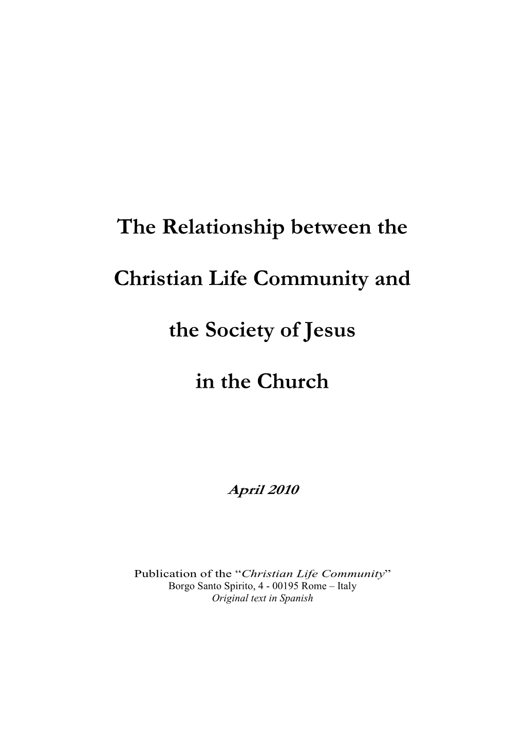 The Relationship Between the CLC and the Society of Jesus in the Church for the Mission