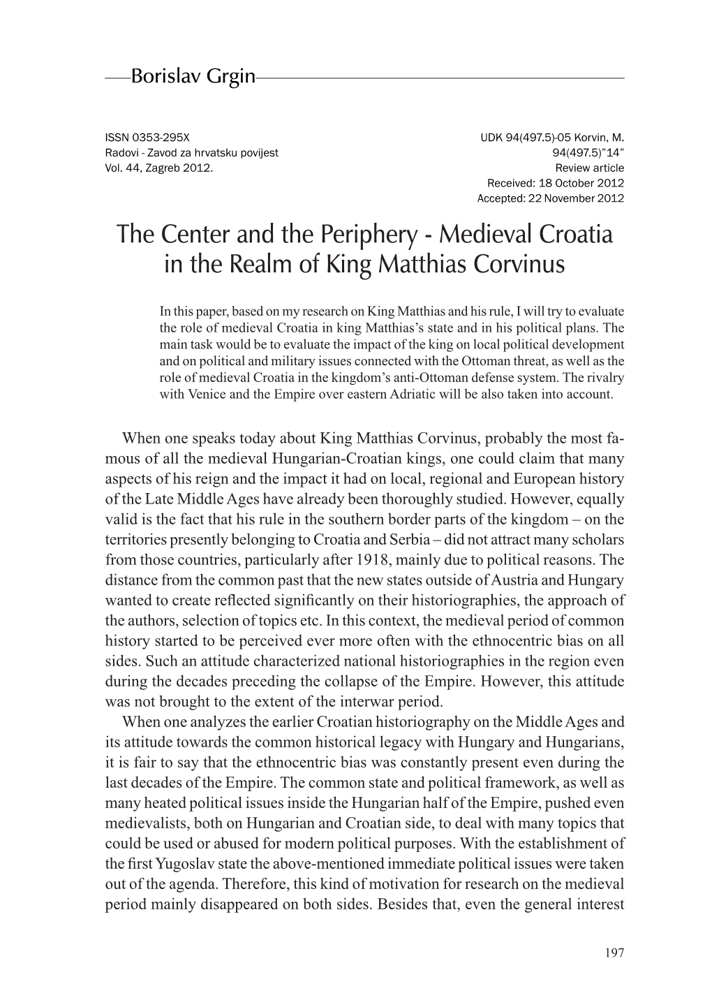 Medieval Croatia in the Realm of King Matthias Corvinus