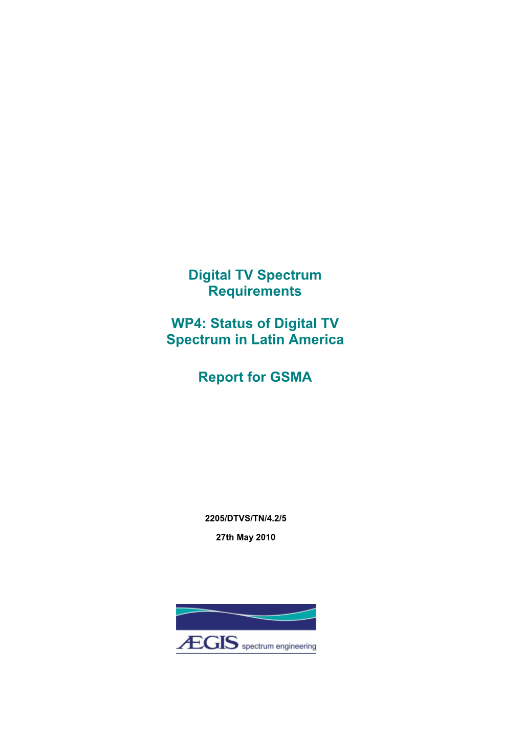 Digital TV Spectrum Requirements