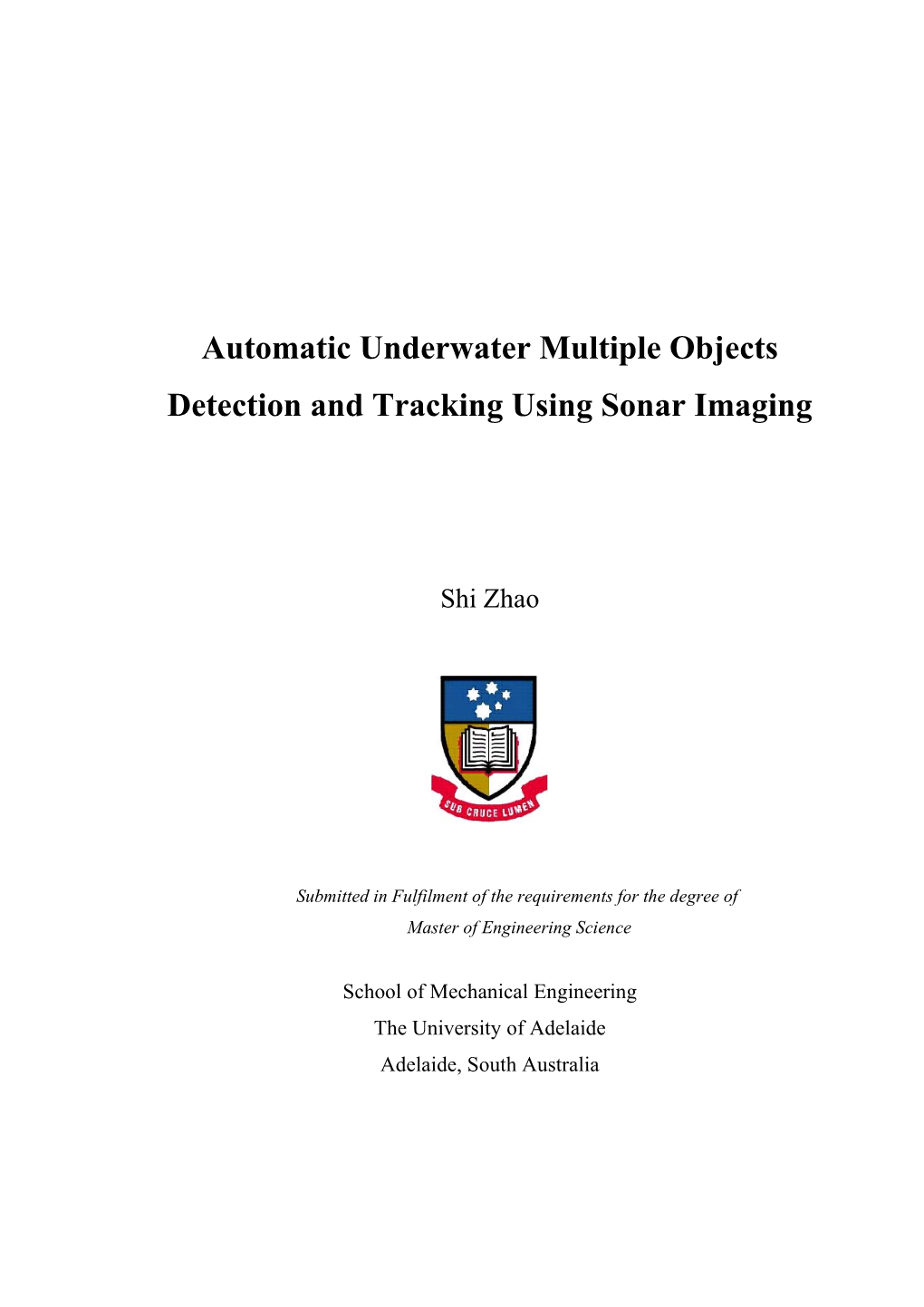 Automatic Underwater Multiple Objects Detection and Tracking Using Sonar Imaging