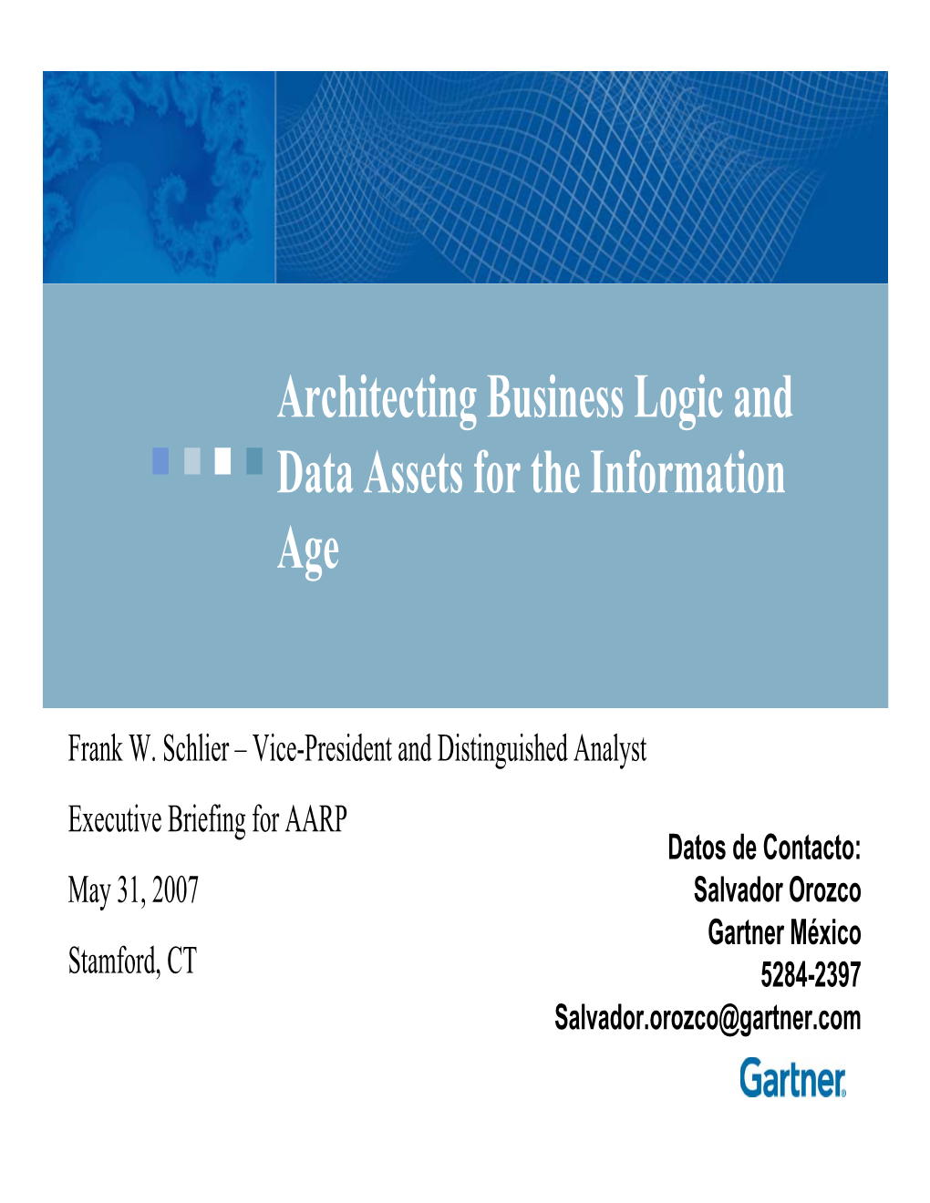 Architecting Business Logic and Data Assets for the Information Age