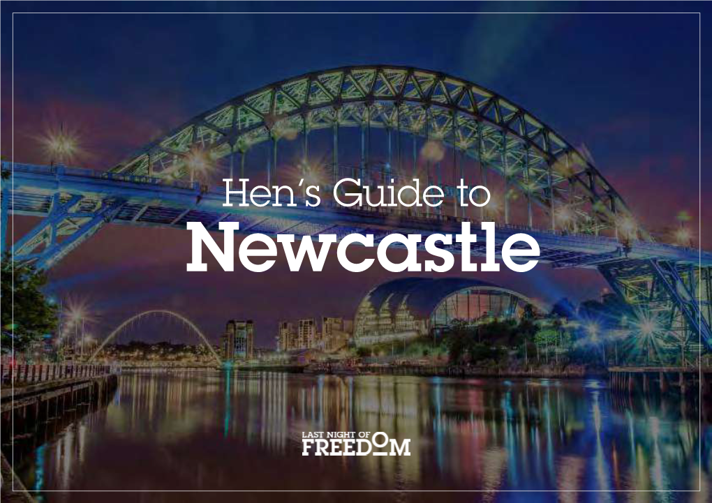 Free-Newcastle-Hen-Do-Guide.Pdf