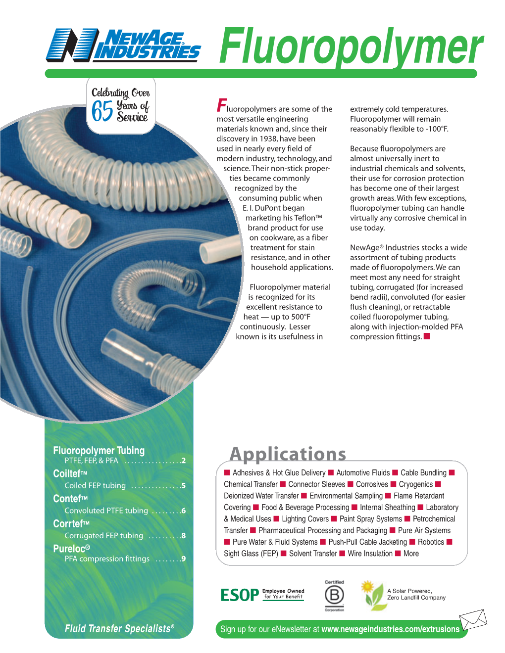 Fluoropolymer Tubing and Hose in PTFE, FEP