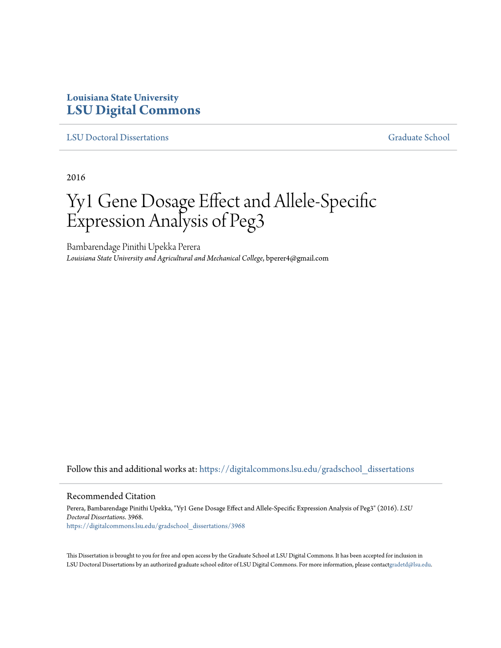 Yy1 Gene Dosage Effect and Allele-Specific Expression Analysis of Peg3