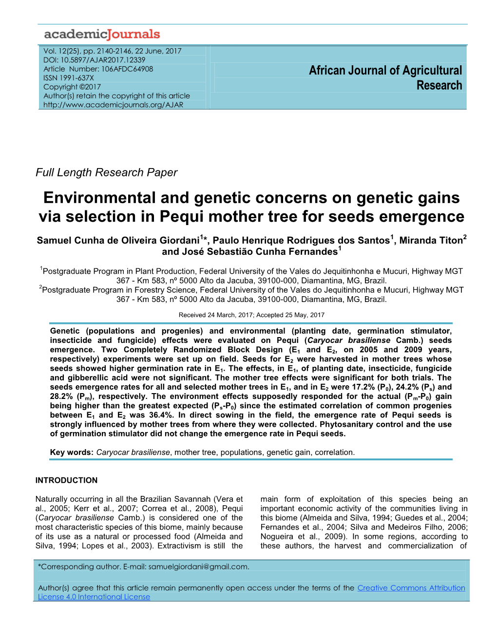 Environmental and Genetic Concerns on Genetic Gains Via Selection in Pequi Mother Tree for Seeds Emergence