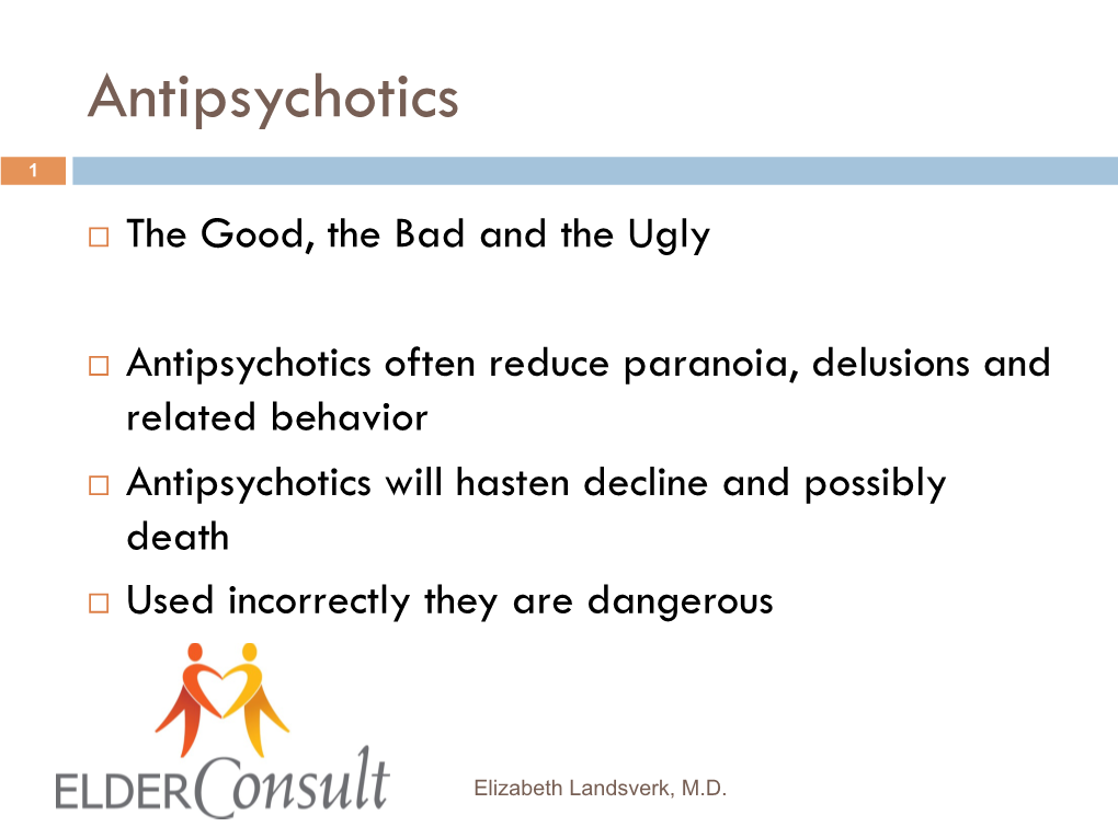 Antipsychotics